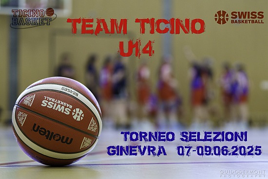 07-09.06.2025 Team Ticino U14 - Torneo delle Selezioni - Ginevra